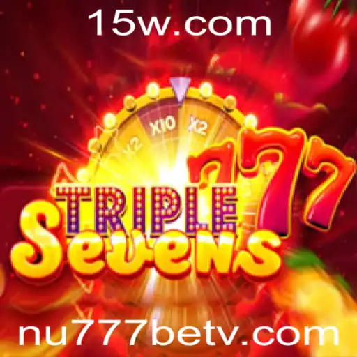 Descubra o Empolgante Mundo de 777TripleSeven com nu777bet