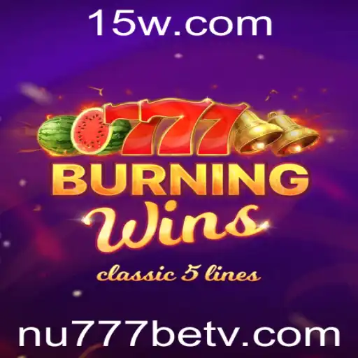 Descubra o Mundo Fascinante de 'BurningWins' no nu777bet